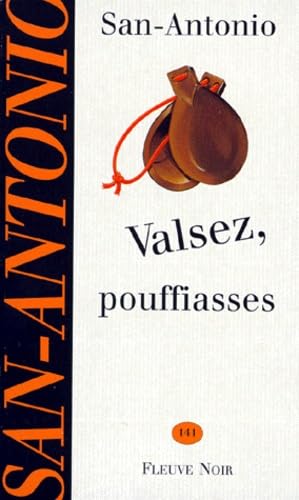 Valsez, pouffiasses (9782265058347) by San Antonio