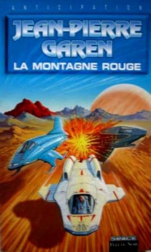 9782265059993: La montagne rouge