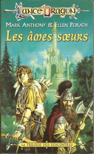 Stock image for La squence des Rencontres Tome 1 : Les mes soeurs for sale by books-livres11.com