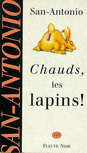 Stock image for Chauds, les lapins ! for sale by medimops