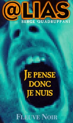 9782265062573: Je pense donc je nuis