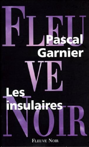 Les insulaires (9782265063181) by Pascal Garnier