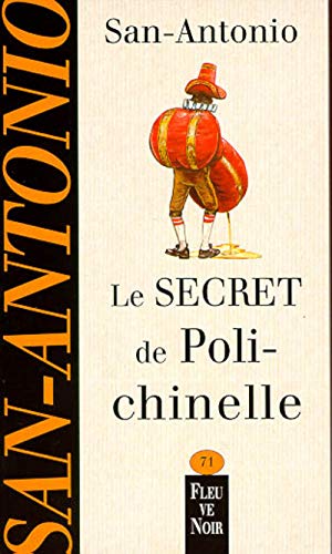 Imagen de archivo de Le Secret de polichinelle a la venta por books-livres11.com