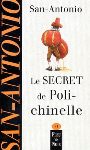 Stock image for Le Secret de polichinelle for sale by books-livres11.com