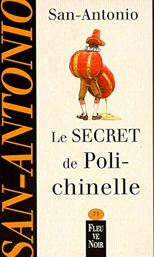 Stock image for Le Secret de polichinelle for sale by books-livres11.com