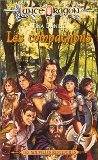 Stock image for Lancedragon - Rencontres de Lancedragon, tome 6 : Les compagnons for sale by books-livres11.com