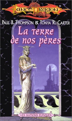 Beispielbild fr Lancedragon n31 : La terre de nos pres zum Verkauf von medimops