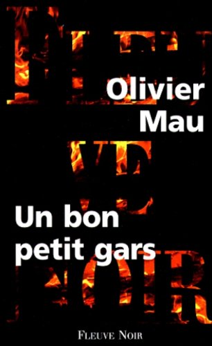 Beispielbild fr Un bon petit gars Mau, Olivier zum Verkauf von LIVREAUTRESORSAS