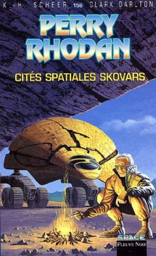 CITES SPATIALES SKOVARS #156 (9782265066397) by Karl-Herbert Scheer; Clark Darlton