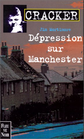 Stock image for Cracker : Dpression sur Manchester for sale by Ammareal