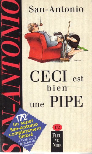 Ceci Est Bien Une Pipe (9782265066953) by San-Antonio