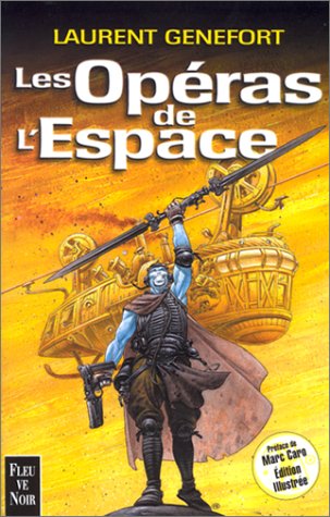 Stock image for Les Opras de l'espace for sale by Ammareal