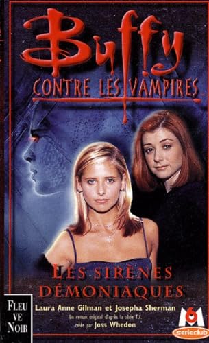 Beispielbild fr Buffy Contre Les Vampires. Vol. 20. Les Sirnes Dmoniaques zum Verkauf von RECYCLIVRE