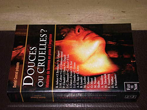 Stock image for DOUCES OU CRUELLES for sale by LiLi - La Libert des Livres