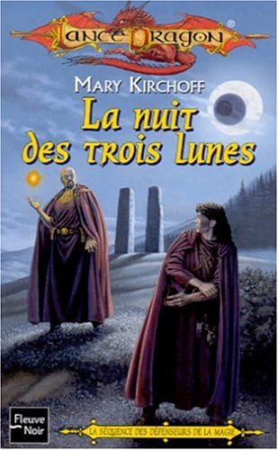 Beispielbild fr La Squence Des Dfenseurs De La Magie. Vol. 1. La Nuit Des Trois Lunes zum Verkauf von RECYCLIVRE