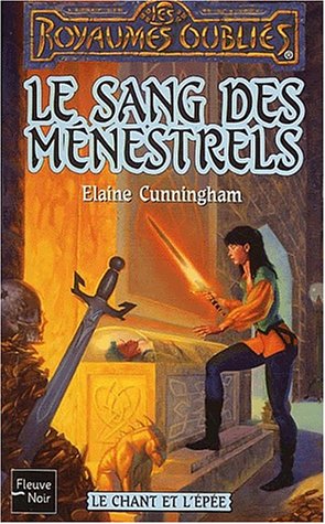 Beispielbild fr Le Chant et l'pe, tome 2 : Le Sang des mnestrels zum Verkauf von medimops
