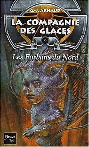 Stock image for La Compagnie des Glaces, Nouvelle poque, tome 9 : Les Forbans du nord for sale by Ammareal