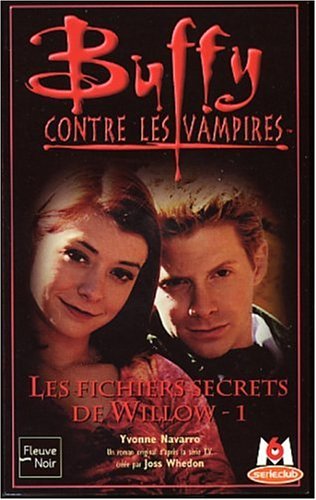 Beispielbild fr Buffy contre les vampires, tome 31 : les fichiers secrets de Willow 1 zum Verkauf von Ammareal