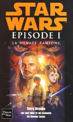 Stock image for Star Wars Episode 1 : La menace fantme for sale by Ammareal