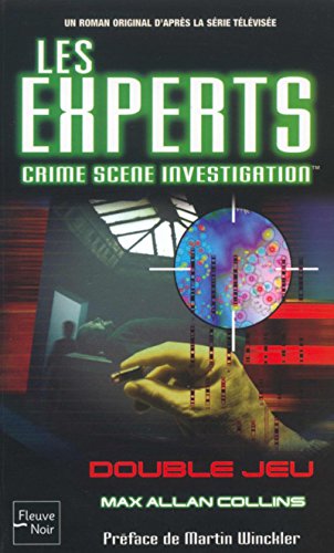 Les Experts, tome 1 : Double jeux