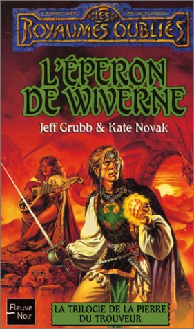 Stock image for La Trilogie de la pierre du trouveur, tome 2 : L'Eperon de wiverne for sale by Librairie La cabane aux bouquins