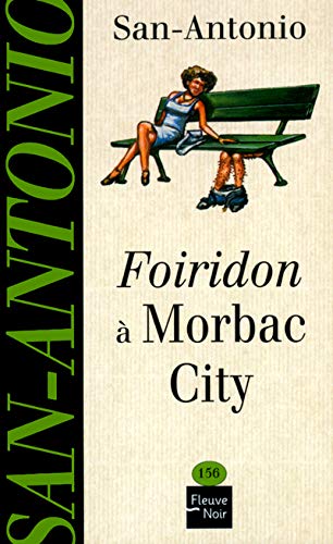 9782265074460: Foiridon  Morbac City