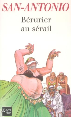 BÃ©rurier au sÃ©rail (San-Antonio) (French Edition) (9782265075849) by San-antonio