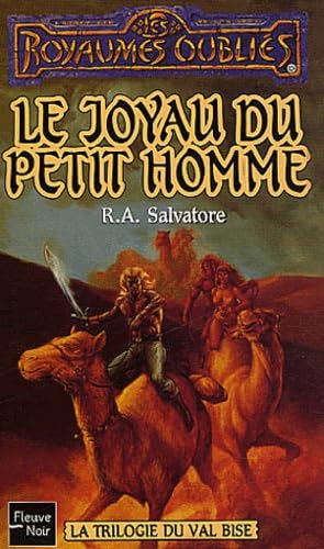 Les Royaumes oubliÃ©s, tome 3: Le Joyau du petit homme (9782265076686) by Salvatore, Robert