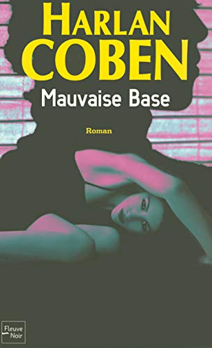 Stock image for Mauvaise Base (French Edition) for sale by Newsboy Books