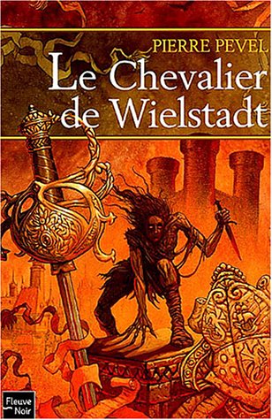 9782265076976: Le chevalier de Wielstadt