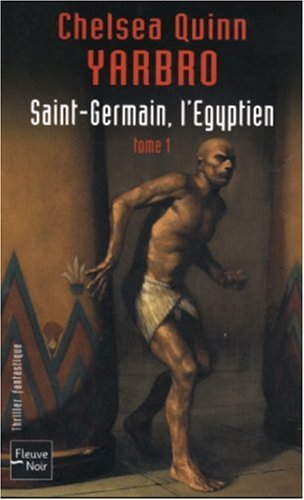 Stock image for Saint-Germain, l'Egyptien: Tome 1 for sale by Ammareal