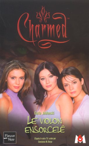 Imagen de archivo de Charmed. Vol. 07. Le Violon Ensorcel a la venta por RECYCLIVRE
