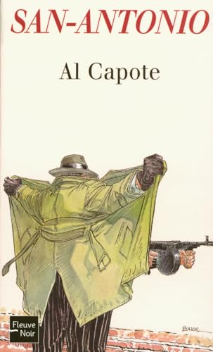 9782265078475: Al Capote (San-Antonio) (French Edition)