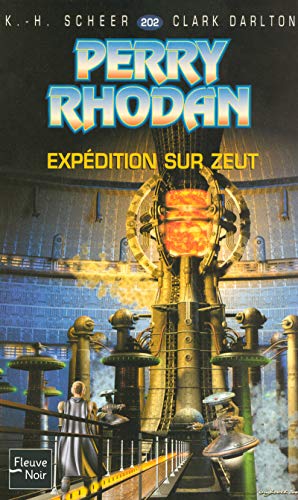 Stock image for Perry Rhodan, numero 202 : Expdition sur Zeut for sale by Ammareal