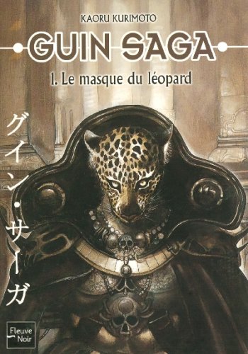 Imagen de archivo de Guin Saga, Tome 1 : Le masque du lopard a la venta por Ammareal