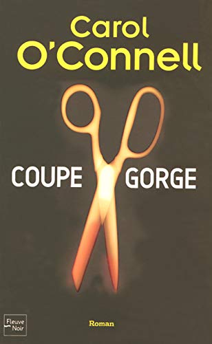 Coupe-gorge (9782265081956) by Carol O'Connell