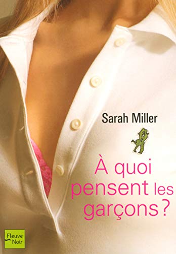 9782265082274: A quoi pensent les garons ?