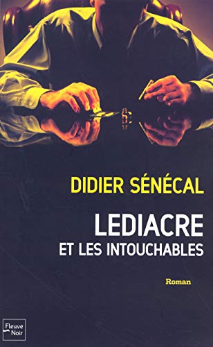 Beispielbild fr Lediacre et les Intouchables zum Verkauf von Ammareal