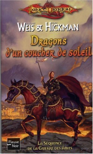 Dragons d'un coucher de soleil (9782265082809) by Margaret Weis And Tracy Hickman