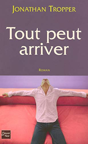 Stock image for Tout peut arriver for sale by A TOUT LIVRE