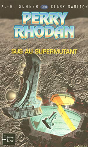 Beispielbild fr Sus au Supermutant - Perry Rhodan (2) zum Verkauf von Ammareal