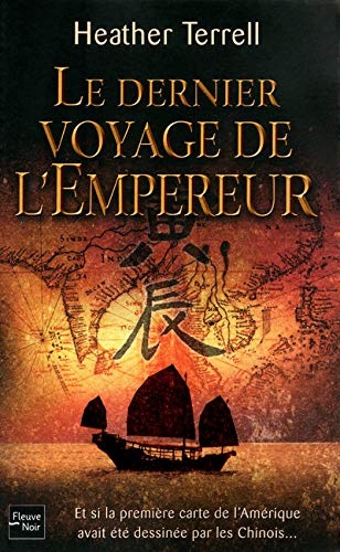 Imagen de archivo de DERNIER VOYAGE DE L EMPEREUR TERRELL, HEATHER B and NATIVELLE, MARLENE a la venta por LIVREAUTRESORSAS