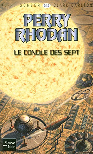 Stock image for Le Concile des Sept - Perry Rhodan for sale by Ammareal