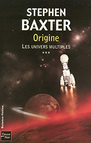 Beispielbild fr Les Univers Multiples. Vol. 3. Origine zum Verkauf von RECYCLIVRE