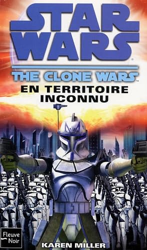 Star Wars The Clone Wars (French Edition) (9782265088047) by Karen Miller