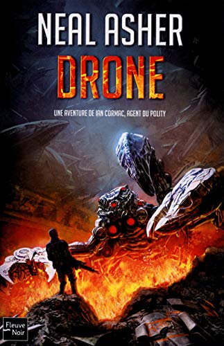 Drone (Rendez-vous ailleurs) (French Edition) (9782265089167) by Neal Asher