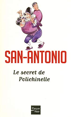 Stock image for Le Secret de Polichinelle for sale by books-livres11.com
