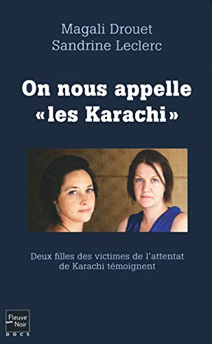 Stock image for On nous appelle \"les Karachi\" DROUET, Magali and LECLERC, Sandrine" for sale by LIVREAUTRESORSAS