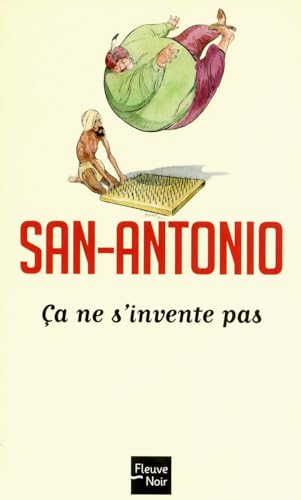 Ca ne s'invente pas (San-Antonio) (French Edition) (9782265093133) by San-Antonio