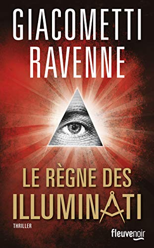Imagen de archivo de Le regne des Illuminati (French Edition) a la venta por ThriftBooks-Dallas